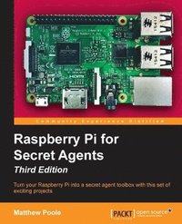 bokomslag Raspberry Pi for Secret Agents