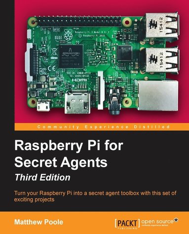 bokomslag Raspberry Pi for Secret Agents - Third Edition