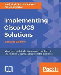 bokomslag Implementing Cisco UCS Solutions - Second Edition