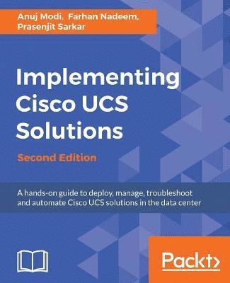 bokomslag Implementing Cisco UCS Solutions - Second Edition