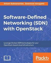 bokomslag Software Defined Networking (SDN) with OpenStack