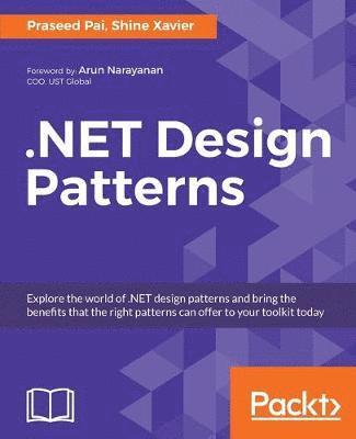 Praseed Pai, Shine Xavier - .NET Design Patterns, Häftad