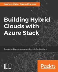 bokomslag Building Hybrid Clouds with Azure Stack