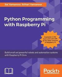 bokomslag Python Programming with Raspberry Pi