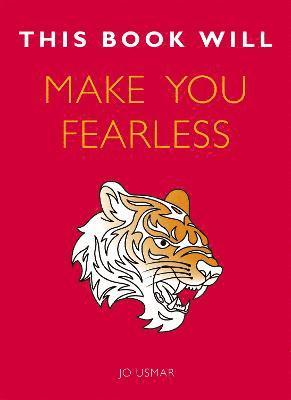 This Book Will Make You Fearless 1