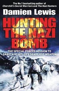 bokomslag Hunting the Nazi Bomb