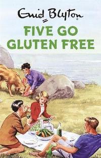 bokomslag Five Go Gluten Free