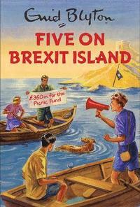 bokomslag Five on Brexit Island