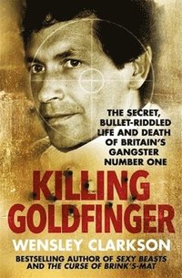 bokomslag Killing Goldfinger
