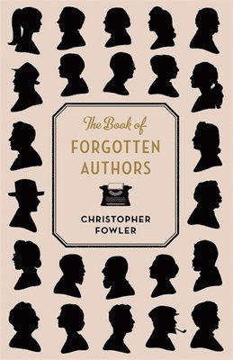 The Book of Forgotten Authors 1