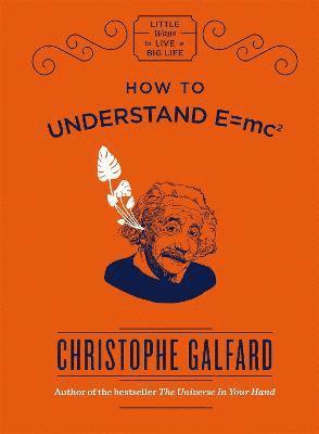 bokomslag How To Understand E =mc