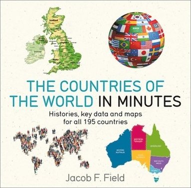 Jacob F. Field - Countries of the World in Minutes, Häftad