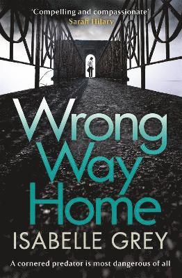 Wrong Way Home 1