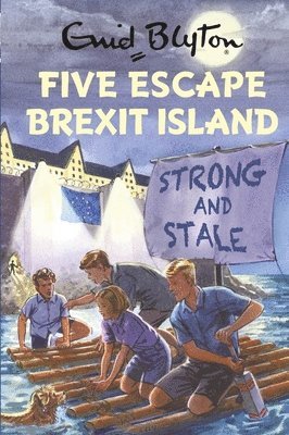 Bruno Vincent - Vincent, B: Five Escape Brexit Island, Inbunden