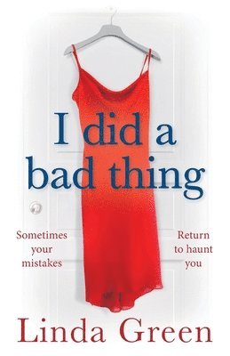 Linda Green - I Did a Bad Thing, Häftad