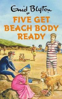 bokomslag Five Get Beach Body Ready