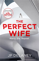 JP Delaney - The Perfect Wife, Häftad