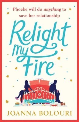 Relight My Fire 1