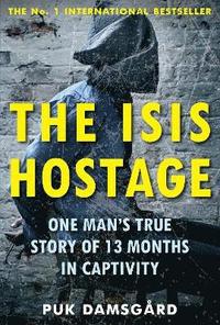 bokomslag The ISIS Hostage