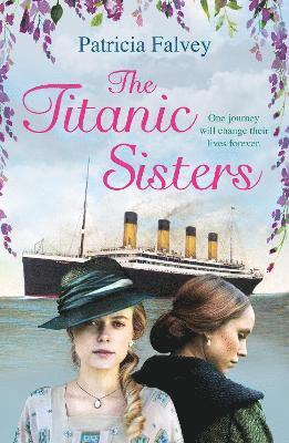 bokomslag The Titanic Sisters
