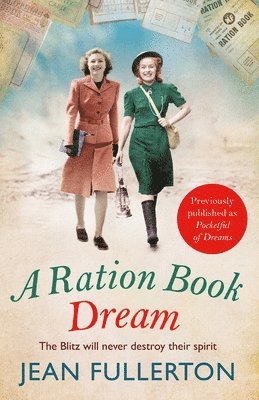 Jean Fullerton - Ration Book Dream, Häftad