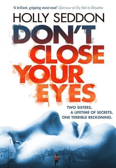 Don't Close Your Eyes 1