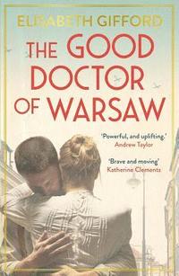 bokomslag The Good Doctor of Warsaw