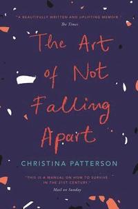 bokomslag Art of Not Falling Apart