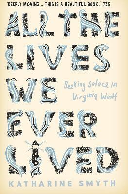 All the Lives We Ever Lived 1