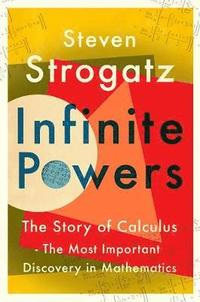 bokomslag Infinite Powers: The Story of Calculus - The Language of the