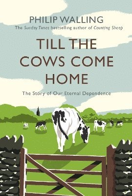 Till the Cows Come Home 1