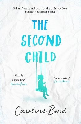Caroline Bond - Second Child, Häftad
