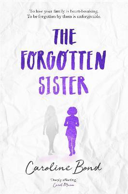 Caroline Bond - The Forgotten Sister, Häftad