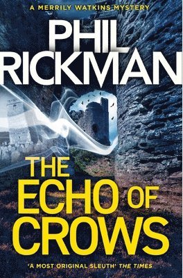 Phil Rickman - Echo of Crows, Inbunden