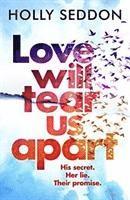 bokomslag Love Will Tear Us Apart
