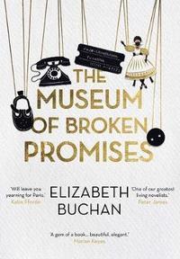 bokomslag The Museum of Broken Promises