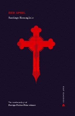 Santiago Roncagliolo - Red April, Häftad