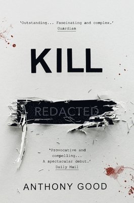 Anthony Good - Kill [redacted], Häftad