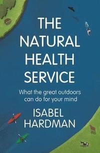 bokomslag The Natural Health Service