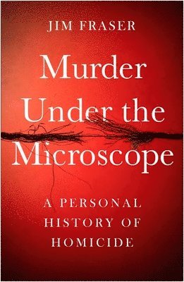 Murder Under the Microscope 1