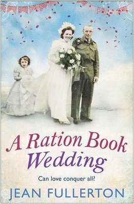 bokomslag A Ration Book Wedding