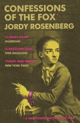 Jordy Rosenberg - Confessions of the Fox, Häftad