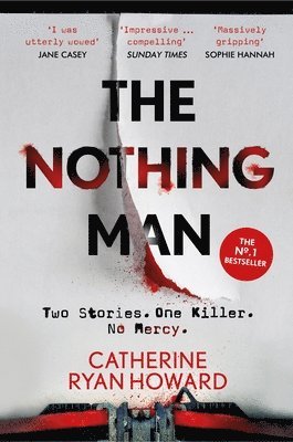 Catherine Ryan Howard - Nothing Man, Häftad