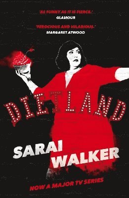 Sarai Walker - Dietland, Häftad