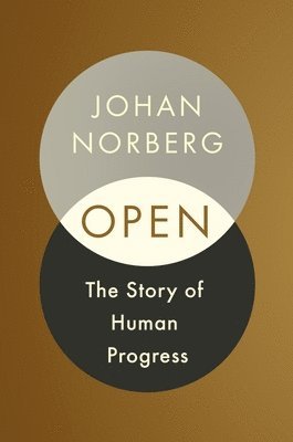 bokomslag Open: The Story of Human Progress