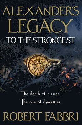 Robert Fabbri - To the Strongest: Volume 1, Häftad