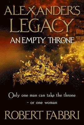 Robert Fabbri - An Empty Throne, Häftad