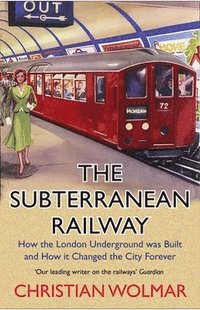 bokomslag The Subterranean Railway