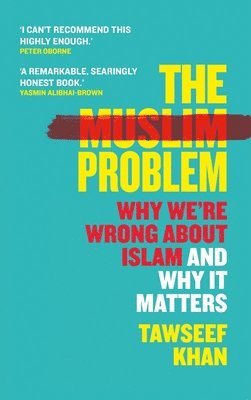 bokomslag The Muslim Problem