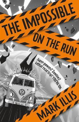 Mark Illis - The Impossible: On the Run, Häftad